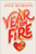 Year on Fire by Julie Buxbaum, 9781984893666