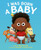 I Was Born a Baby by Meg Fleming, Brandon James Scott, 9780063157217
