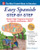 Easy Spanish Step-By-Step by Barbara Bregstein, 9780071463386
