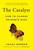 The Catalyst (How to Change Anyone's Mind) - 9781982108649 by Jonah Berger