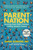 Parent Nation (Unlocking Every Child's Potential, Fulfilling Society's Promise) by Dana Suskind, MD, Lydia Denworth, 9780593185605