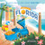 Welcome to Florida: A Little Engine That Could Road Trip by Watty Piper, Jill Howarth, 9780593386026
