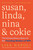 Susan, Linda, Nina & Cokie (The Extraordinary Story of the Founding Mothers of NPR) - 9781419750410 by Lisa Napoli, 9781419750410