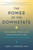 The Power of the Downstate (Recharge Your Life Using Your Body's Own Restorative Systems) by Sara C. Mednick, 9780306925795