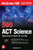 500 ACT Science Questions to Know by Test Day, Third Edition by Anaxos Inc., 9781264278213