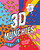 3D Munchies (Three-Dimensional Recipes to Satisfy Them Cravings) by Eli George, 9781922417374