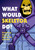 What Would Skeletor Do? (Diabolical Ways to Master the Universe) by Robb Pearlman, 9780789335500