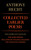 Collected Earlier Poems of Anthony Hecht (The Complete Texts of The Hard Hours, Millions of Strange Shadows, and The Venetian Vespers) by Anthony Hecht, 9780679733577