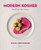 Modern Kosher (Global Flavors, New Traditions) by Michael Aaron Gardiner, 9780847868759