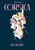 Corsica (Recipes and Stories from a Mediterranean Island) by Nicolas Stromboni, 9781925418521