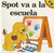 Spot va a la escuela (Spanish Edition) by Eric Hill, 9780140564112