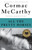 All the Pretty Horses (Border Trilogy 1 (National Book Award Winner)) by Cormac McCarthy, 9780679744399