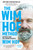 The Wim Hof Method (Activate Your Full Human Potential) - 9781649630209 by Wim Hof, 9781649630209