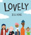 Lovely by Jess Hong, 9781939547378