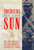 Soldiers of the Sun (The Rise and Fall of the Imperial Japanese Army) by Meirion Harries, 9780679753032
