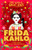Little Guides to Great Lives: Frida Kahlo by Isabel Thomas, Marianna Madriz, 9781510230118