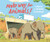 Make Way for Animals! (A World of Wildlife Crossings) by Meeg Pincus, Bao Luu, 9781541589384