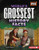 World's Grossest History Facts by Scott Nickel, 9781728403991 World's Grossest History Facts by Scott Nickel, 9781728403991