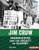 Jim Crow (Segregation and the Legacy of Slavery) by Elliott Smith, 9781728439075