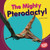 The Mighty Pterodactyl by Percy Leed, 9781728441061