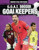 G.O.A.T. Soccer Goalkeepers by Alexander Lowe, 9781728441139