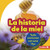 La historia de la miel (The Story of Honey) (Todo comienza con una flor (It Starts with a Flower)) (Spanish Edition) by Robin Nelson, 9781728441948