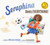 Seraphina Does Everything! by Melissa Gratias, Sue Cornelison, 9781937870553