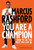You Are a Champion (How to Be the Best You Can Be) by Marcus Rashford, Carl Anka, 9781250859167