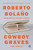 Cowboy Graves (Three Novellas) - 9780735222908 by Roberto Bolaño, Natasha Wimmer, 9780735222908