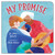 My Promise by Jillian Roberts, Slavka Kolesar, 9781459832053