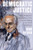 Democratic Justice (Felix Frankfurter, the Supreme Court, and the Making of the Liberal Establishment) by Brad Snyder, 9781324004875