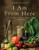 I Am From Here (Stories and Recipes from a Southern Chef) by Vishwesh Bhatt, John Currence, 9781324006060