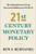 21st Century Monetary Policy (The Federal Reserve from the Great Inflation to COVID-19) by Ben S. Bernanke, 9781324020462