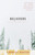 Believers (A novella and stories) by Charles Baxter, 9780679776536