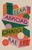 My Year Abroad (A Novel) - 9781594634581 by Chang-rae Lee, 9781594634581