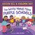 The World Needs More Purple Schools by Kristen Bell, Benjamin Hart, Daniel Wiseman, 9780593434901