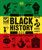 The Black History Book (Big Ideas Simply Explained) by DK, David Olusoga, 9780744042146