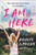 I Am Here (The Journey from Fear to Freedom) - 9780063214255 by Ashley LeMieux