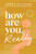 How Are You, Really? (Living Your Truth One Answer at a Time) - 9780063221949 by Jenna Kutcher, 9780063221949