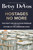 Hostages No More (The Fight for Education Freedom and the Future of the American Child) by Betsy DeVos, 9781546002017