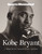 Sports Illustrated Kobe Bryant (A Tribute to a Basketball Legend) by Sports Illustrated, 9781629379494