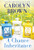 A Chance Inheritance by Carolyn Brown, 9781728249711