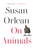 On Animals - 9781982181543 by Susan Orlean, 9781982181543