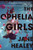 The Ophelia Girls (A Novel) - 9780358697435 by Jane Healey, 9780358697435