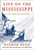 Life on the Mississippi (An Epic American Adventure) by Rinker Buck, 9781501106378