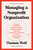 Managing a Nonprofit Organization (40th Anniversary Revised and Updated Edition) - 9781982158972 by Thomas Wolf, 9781982158972