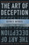 The Art of Deception (Controlling the Human Element of Security) by Kevin D. Mitnick, William L. Simon, Steve Wozniak, 9780471237129