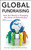 Global Fundraising (How the World is Changing the Rules of Philanthropy) by Penelope Cagney, Bernard Ross, 9781118370704