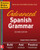 Practice Makes Perfect: Advanced Spanish Grammar, Second Edition by Rogelio Alonso Vallecillos, 9781260010817 Practice Makes Perfect: Advanced Spanish Grammar, Second Edition by Rogelio Alonso Vallecillos, 9781260010817