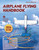 Airplane Flying Handbook (FAA-H-8083-3C (2026)) by Federal Aviation Administration, 9781510771949